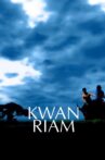 Kwan Riam Movie Streaming Online