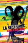 L.A. Superheroes Movie Streaming Online