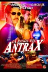 La banda del Antrax Movie Streaming Online