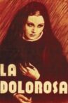 La Dolorosa Movie Streaming Online