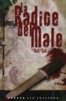 La radice del male Movie Streaming Online