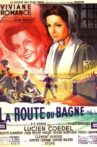 La Route du bagne Movie Streaming Online
