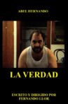 La Verdad Movie Streaming Online