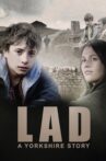 Lad: A Yorkshire Story Movie Streaming Online