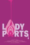 Lady Parts Movie Streaming Online