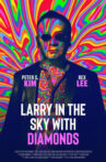 Larry in the Sky with Diamonds Movie Streaming Online