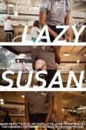 Lazy Susan Movie Streaming Online