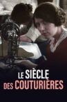 Le Siècle des couturières Movie Streaming Online
