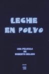 Leche en Polvo Movie Streaming Online