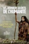 Les derniers secrets de l’Humanité Movie Streaming Online