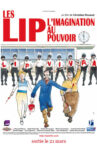 Les LIP, l'imagination au pouvoir Movie Streaming Online
