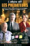 Les Prédateurs - Le Procès de l'affaire Elf (Partie 2) Movie Streaming Online