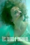 Les tueurs d’ordinaire Movie Streaming Online