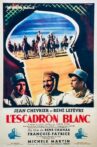 L'escadron blanc Movie Streaming Online