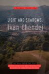 Light and Shadows. Ivan Chendej Movie Streaming Online