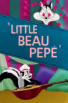 Little Beau Pepé Movie Streaming Online