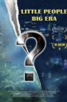 Little People. Big Era Movie Streaming Online