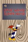 Little Woody Riding Hood Movie Streaming Online