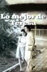 Lo mejor de Teresa Movie Streaming Online