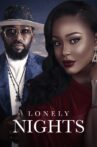 Lonely Nights Movie Streaming Online