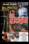 Los Caciques Movie Streaming Online