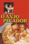 Lucíola - O Anjo Pecador Movie Streaming Online