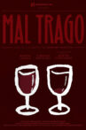Mal trago Movie Streaming Online