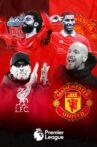 Manchester vs Liverpool Movie Streaming Online