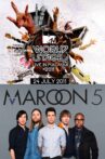 Maroon 5: MTV World Stage Movie Streaming Online