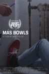 Más Bowls Movie Streaming Online