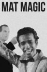 Mat Magic Movie Streaming Online