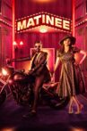 Matinee Movie Streaming Online