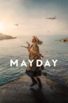 Mayday Movie Streaming Online