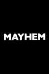 Mayhem Movie Streaming Online