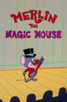 Merlin the Magic Mouse Movie Streaming Online