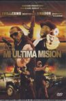 Mi última misión Movie Streaming Online