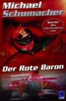 Michael Schumacher: The Red Baron Movie Streaming Online