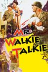 Mr. Walkie Talkie Movie Streaming Online