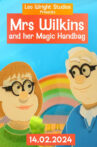 Mrs Wilkins and her Magic Handbag Movie Streaming Online