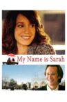 My Name Is Sarah Movie Streaming Online