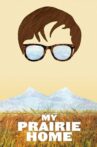 My Prairie Home Movie Streaming Online