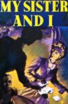My Sister and I Movie Streaming Online