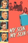 My Son, My Son! Movie Streaming Online