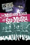 Mystery Science Theater 3000: The Million Eyes of Sumuru Movie Streaming Online