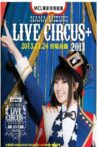 NANA MIZUKI LIVE CIRCUS 2013＋ Legacy Taipei Movie Streaming Online