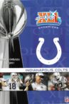 NFL Super Bowl XLI - Indianapolis Colts Championship Movie Streaming Online
