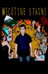 Nicotine Stains Movie Streaming Online