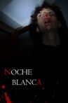 Noche Blanca Movie Streaming Online