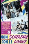 Non scherzare con le donne Movie Streaming Online