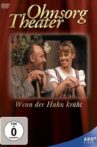 Ohnsorg Theater - Wenn der Hahn kräht Movie Streaming Online